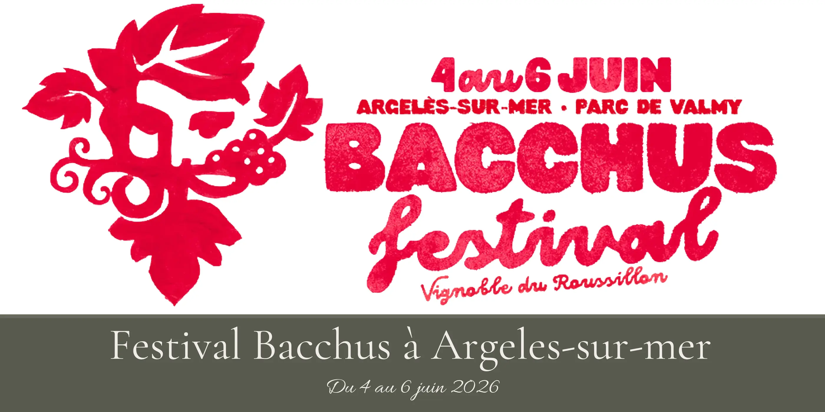 Affiche du festival Bacchus à Argelès-sur-Mer, avec les dates du 4 au 6 juin 2026 et des éléments graphiques en rouge